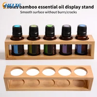 1PC 5/6Hole Essential Oil Bamboo Display Stand 5 Hole Essential Oil Storage Rack Smooth For Essential Oils Perfume Bottle Holder 1