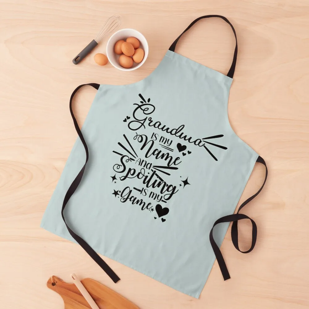 

Grandma is my name and spoiling is my game Apron women's kitchen apron Long apron