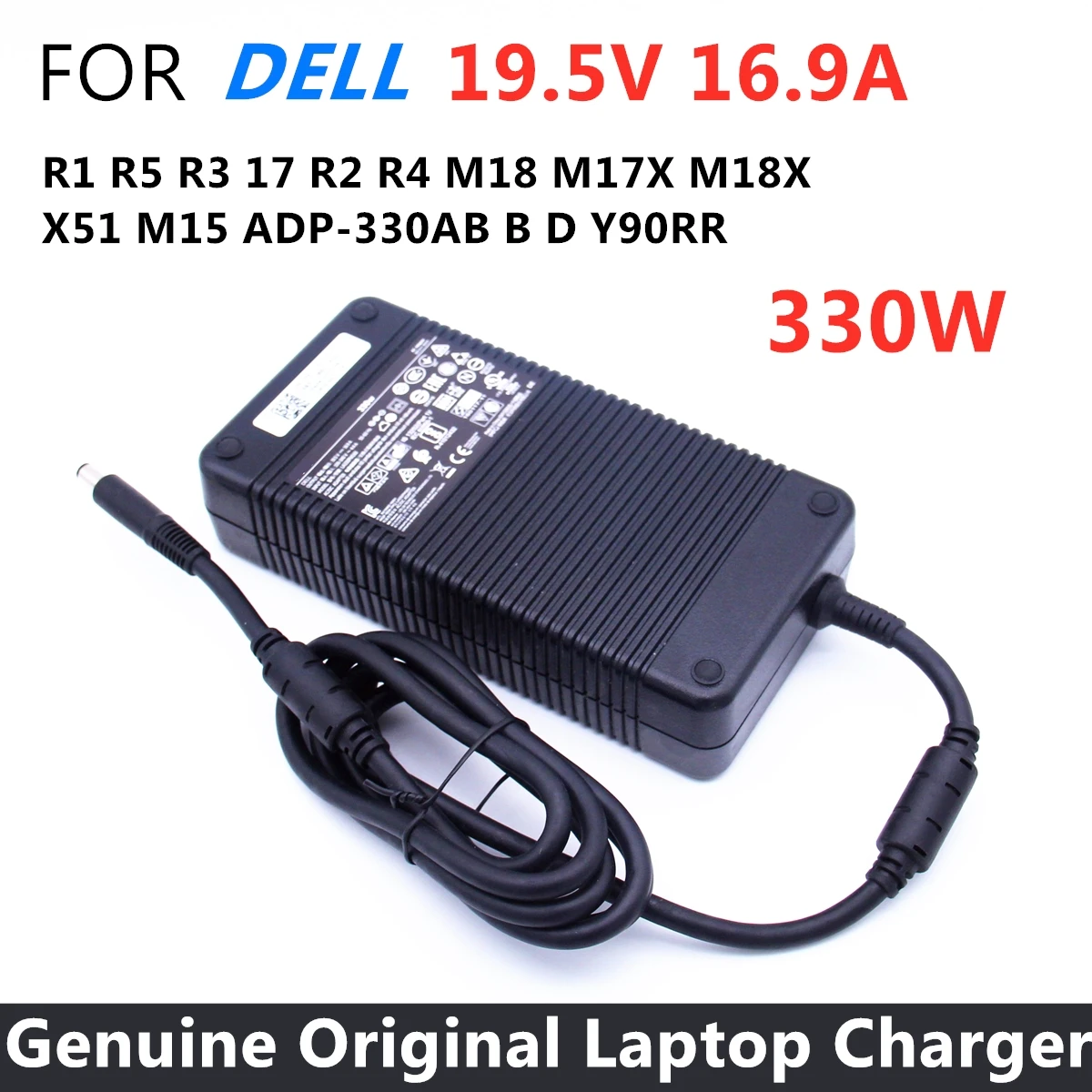 

Genuine 19.5V 16.9A 330W AC adapter for Dell ALIENWARE R1 R3 R5 17 R2 R4 ADP-330AB B D Y90RR M18 M17X M18X X51 M15 power Charger