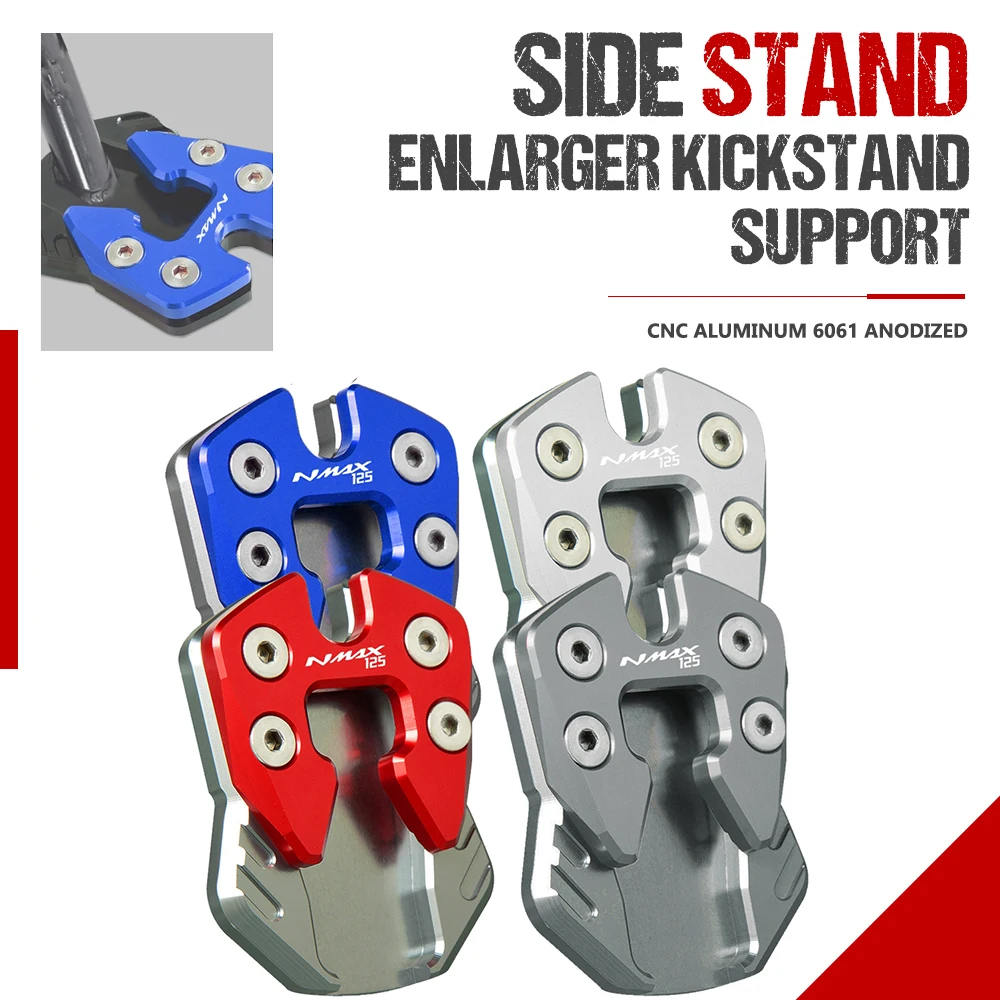 

Aluminum Motorcycle Kickstand Side Stand Extension Pad Plate Cover Motorbike Parts For Yamaha NMAX 125 MAX125 NMAX125 2015-2019