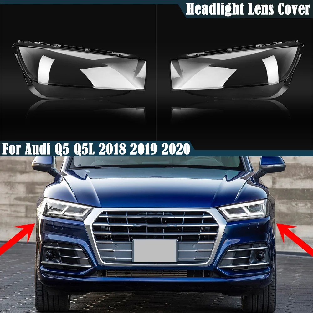 

For Audi Q5 Q5L 2018 2019 2020 Headlight Cover Transparent Shade Lamp Headlamp Shell Lens Plexiglass Auto Replacement Parts