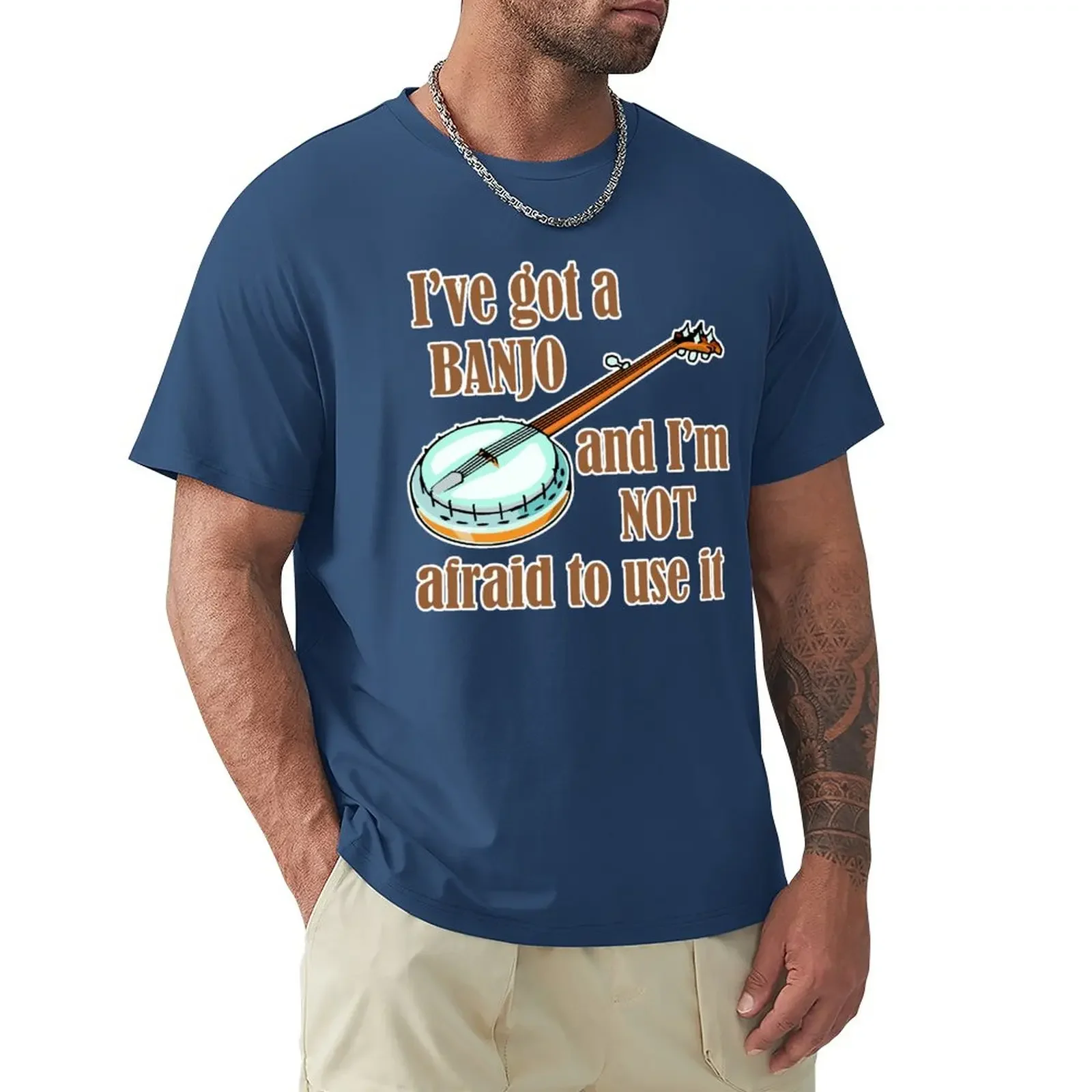 

I've Got a Banjo T-Shirt customs design your own quick drying oversized mens cotton t shirts