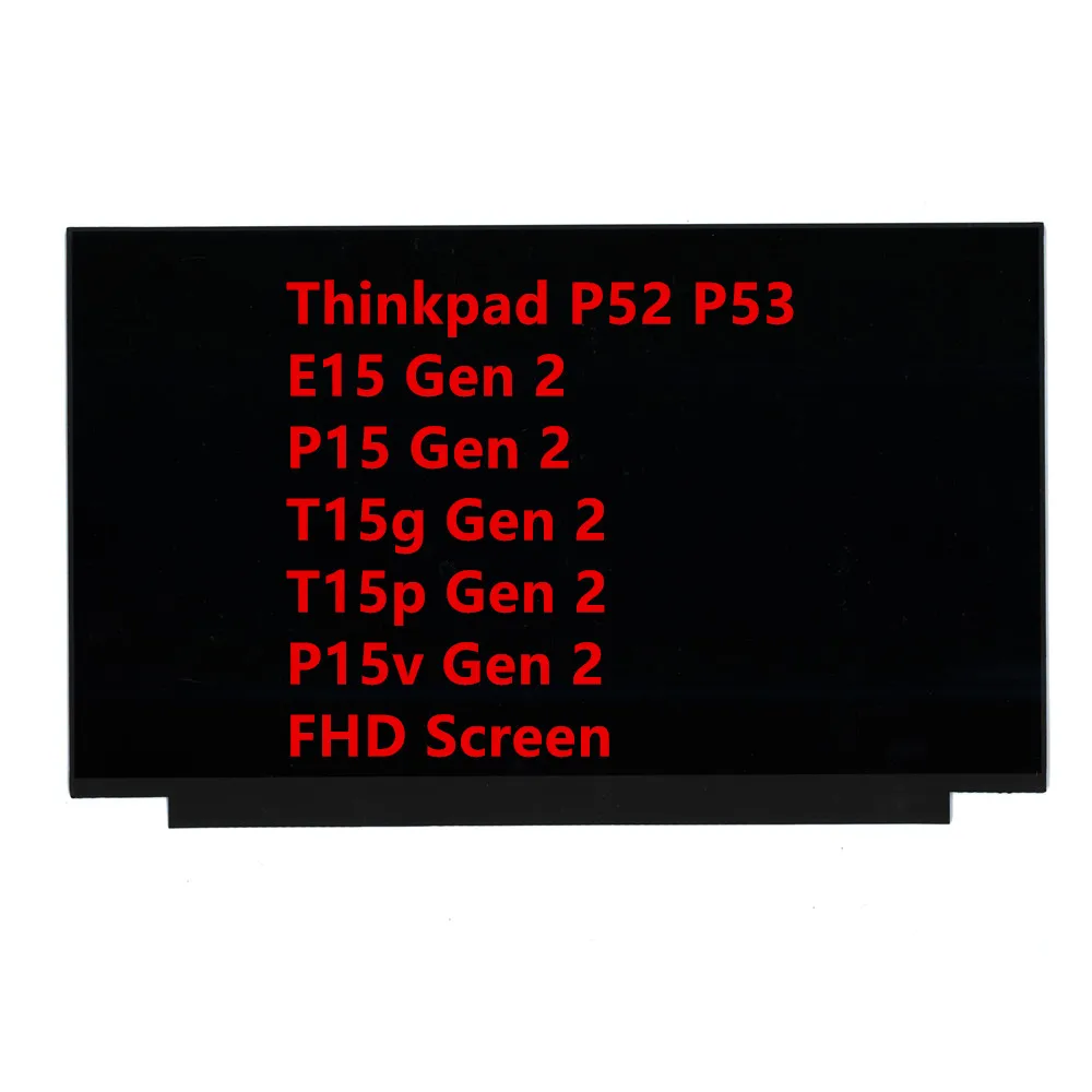 

New Original Screen for Lenovo Thinkpad E15 P15 T15g T15p P15v Gen 2 FHD LCD Screen 01YN174 5D11F28685 5D11B60448