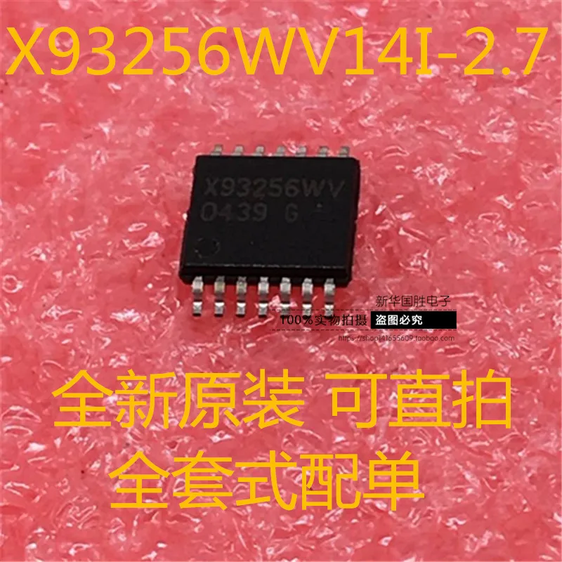 

Free shippingX93256WV14IZ-2.7 X93256WV TSSOP14 10pcs