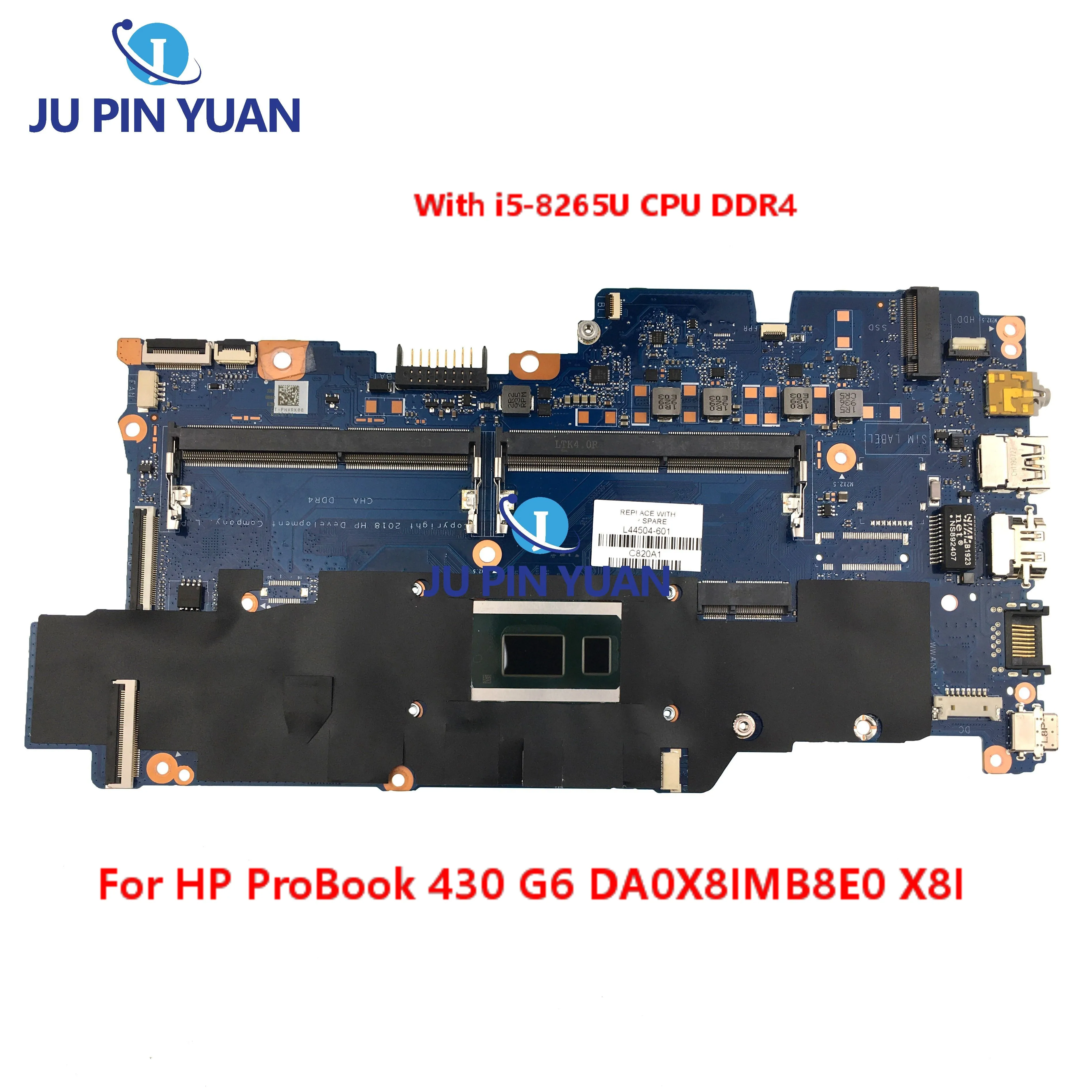 

For HP ProBook 430 G6 Laptop Motherboard DA0X8IMB8E0 X8I with i5-8265U CPU DDR4 L 100% Tested L44504-601 L44504-001 Mainboard