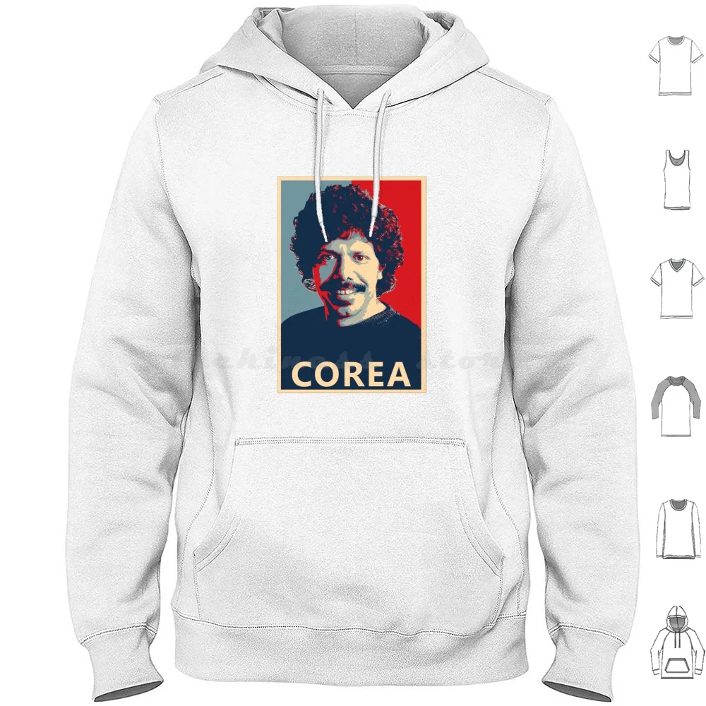 

Armando Anthony Corea Hope Poster-Greatest Musicians In Jazz History Hoodie cotton Long Sleeve Music Jazz