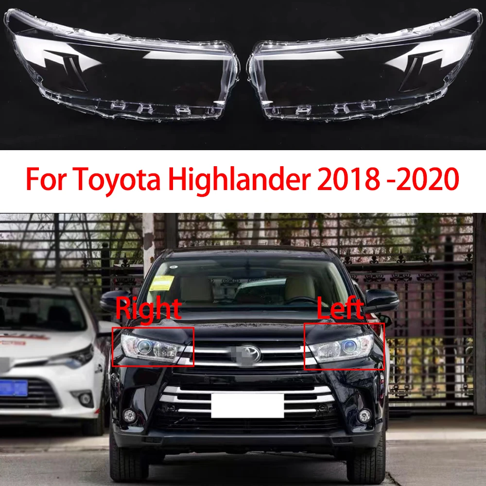 

For Toyota Highlander 2018-2020 Car Front Headlamp Cover Transparent Glass Headlight Shell Lens Replace Original Shade