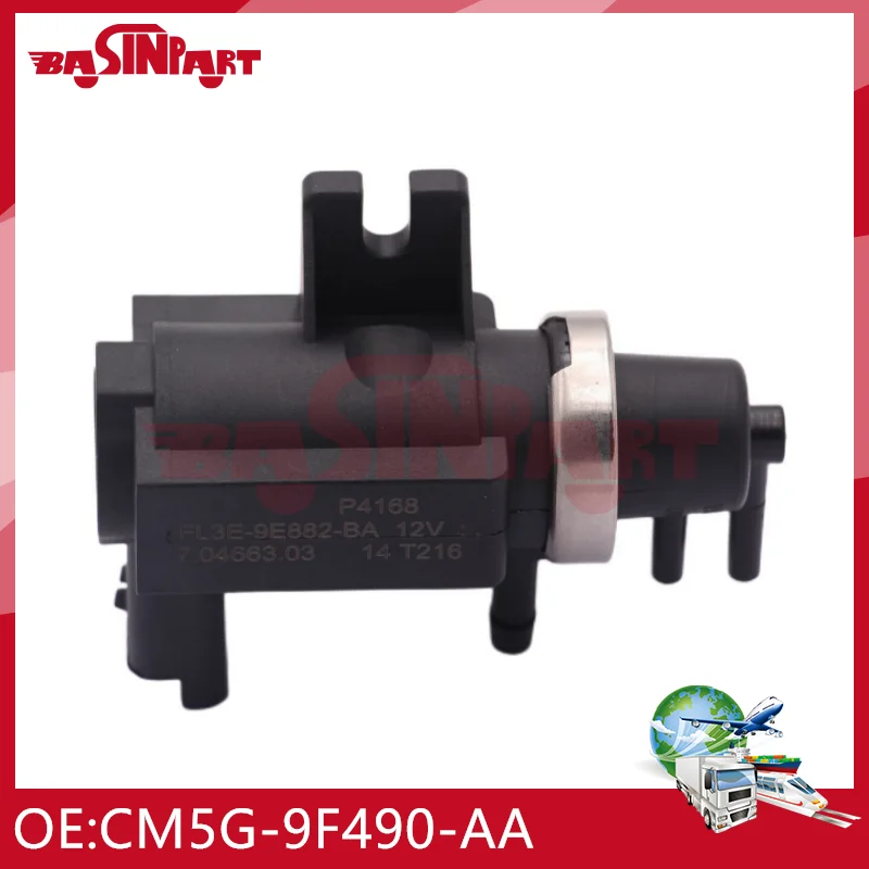 

CM5G-9F490-AA CM5G9S468GC CM5G9S468FC автоматический турбо-усилитель вакуумный клапан для Ford B-Max JK C-Max Focus MK