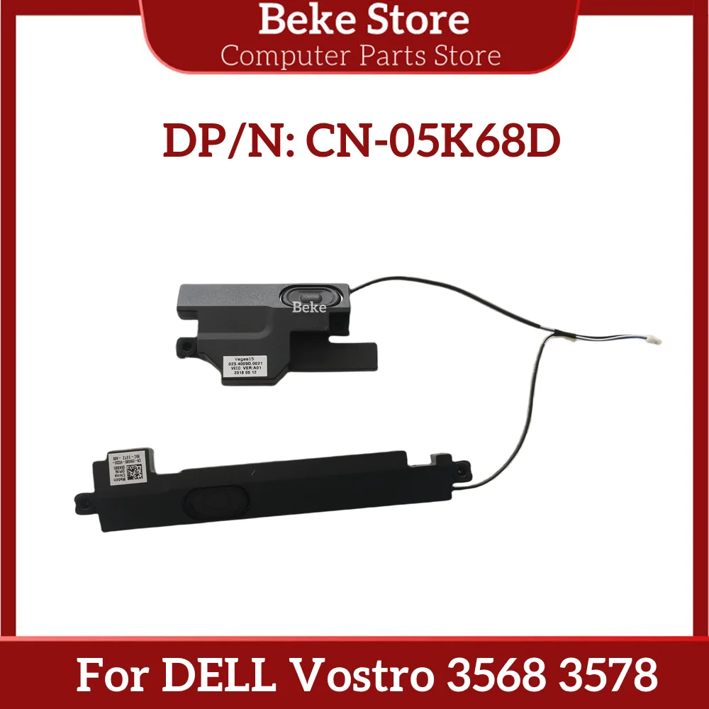 

Beke New Original For DELL Vostro 3568 3578 Laptop Built-in Speaker CN-05K68D 5K68D 05K68D Fast Ship