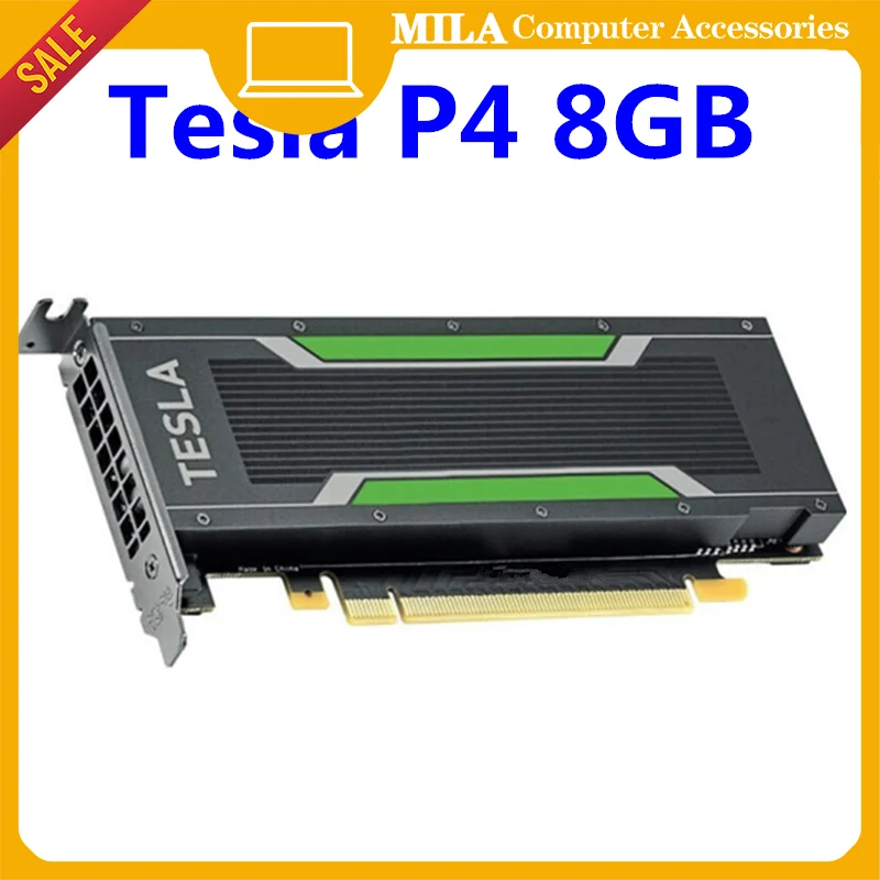 

Tesla P4 8GB Professional Graphics Card Operation Card AI Deep Learning AI