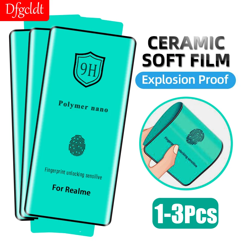 1-3PCS Full Curved Ceramic Soft Film for Realme 11 10 Pro Plus Screen Protectors for Realme Narzo 60 GT5 Pro GT Explorer Master 4 in 1 for oppo realme gt master explorer glass for realme gt master explorer hd film for realme gt master explorer lens glass