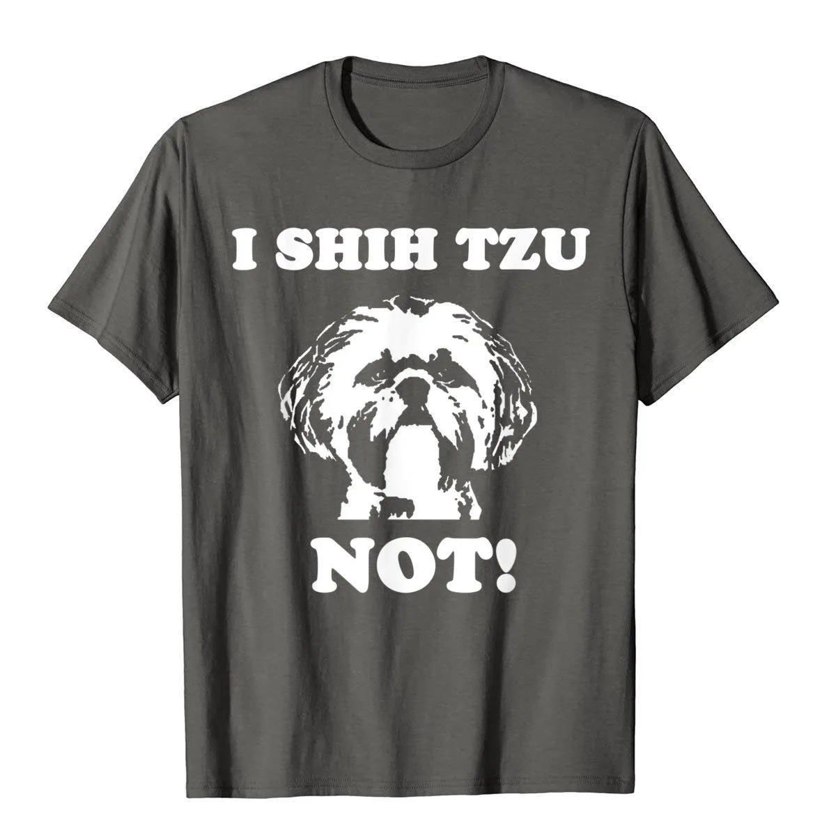 I Shih Tzu Not T Shirt Funny Dog Lover T Shirt Casual T-Shirt For Adult Cotton Tees Fashionable New Coming Harajuku – Detail 4
