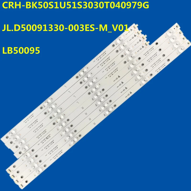 

LED Strip 9Lamp For LB50095 JL.D50091330-003ES-M_V01 CRH-BK50S1U51S3030T040979G H50A6140 50R6040E HZ50A55 HZ50A52 HZ50A51 H50E3A