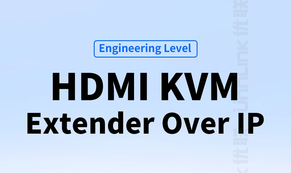 Unnlink HDMI KVM Extender 200m 1080P 60Hz Over IP