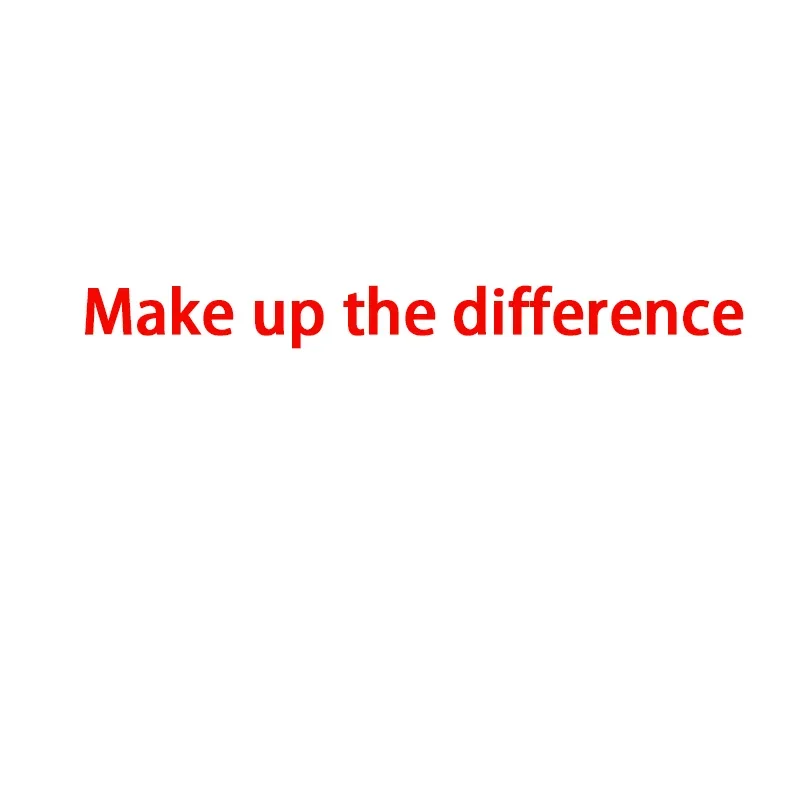 

Make up the difference