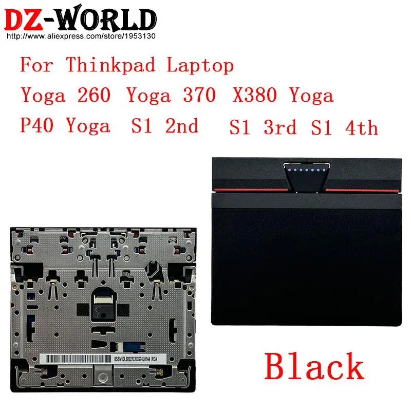Touchpad Mouse Pad Clicker for Lenovo Thinkpad X380 Yoga 260 370 P40 460 S1 2nd 3rd 4th Laptop 01AY001 01LV585 00UR916 00UR978