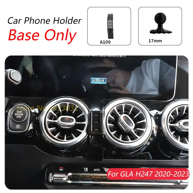 메르세데스 벤츠 GLA H247 2020-2023 용 자동차 전화 거치대 고정 브래킷 베이스, 공기 배출구 막힘 없음, 내부 액세서리, 17mm