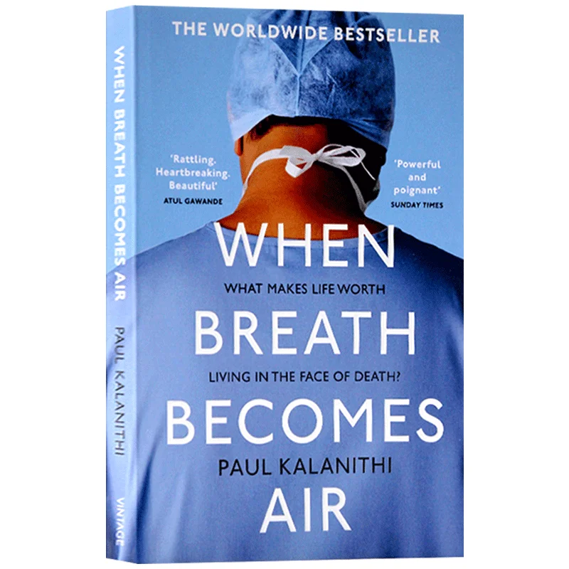 

When Breath Becomes Air By Paul Kalanithi What Makes Life Worth Living In The Face of Death Bestseller English Book Paperback