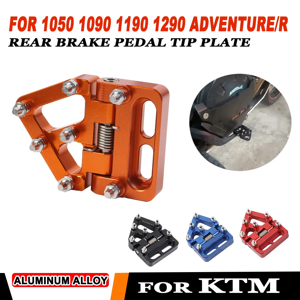 

Motorcycle Folding Rear Brake Pedal Step Tip Plate for KTM 990 950 1050 1090 1190 Adventure R 1290 Super Adventure Accessories