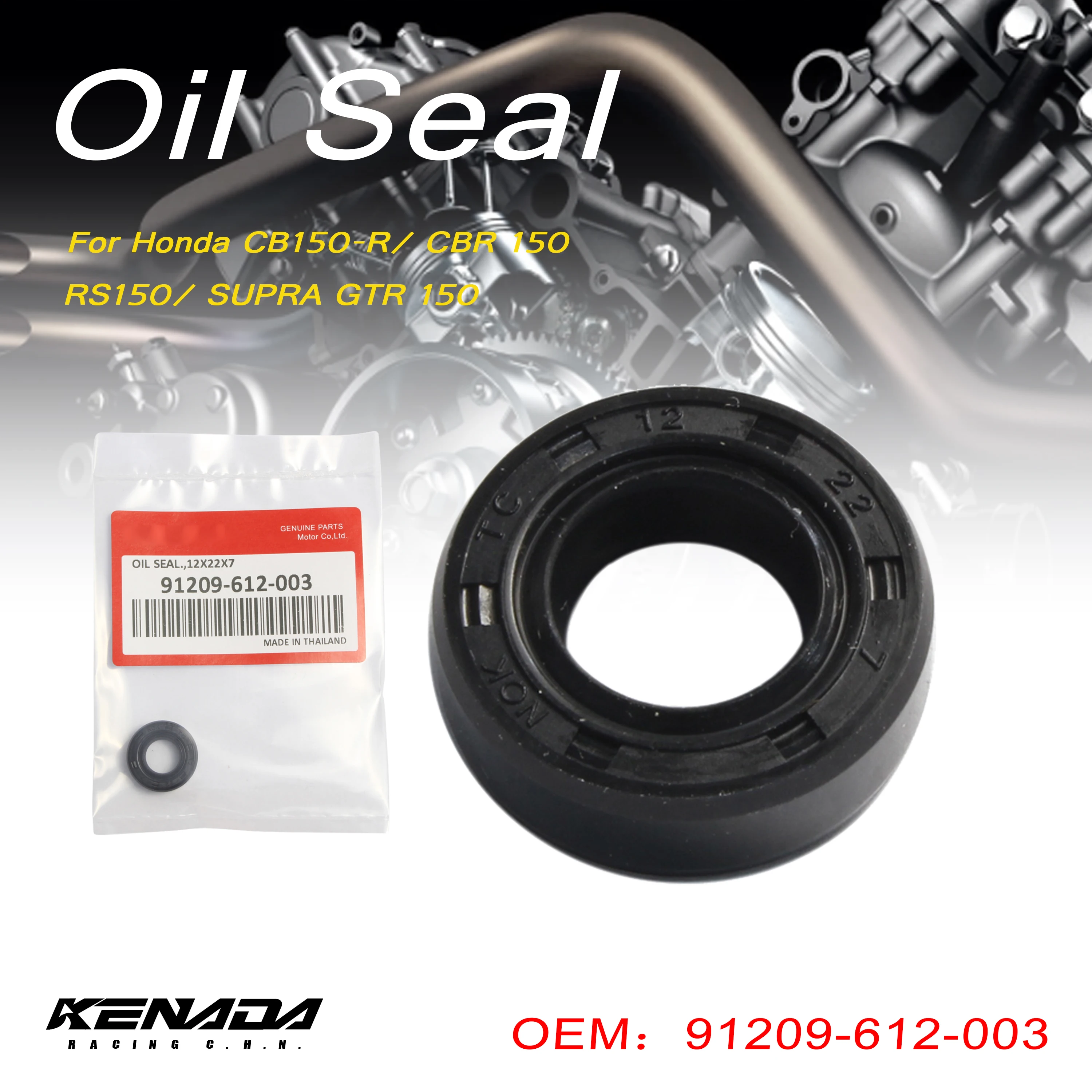 

91209-612-003 Right Crankcase Oil Seal For Honda CB150-R/ CBR 150/ RS150/ SUPRA GTR 150