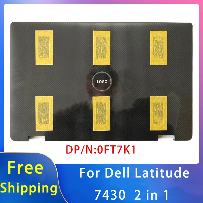 

New For Latitude 7430 E7430 2-in-1 ;Replacement Laptop Accessories Lcd Back Cover With LOGO 0FT7K1