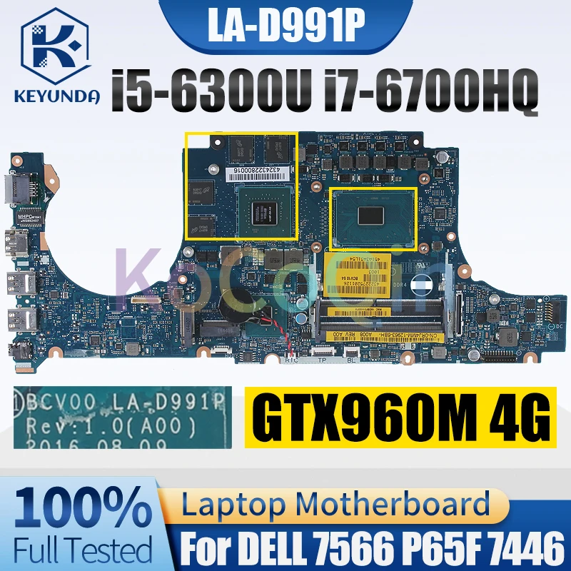 

Материнская плата для ноутбука DELL 7566 P65F 7446, фотосессия GTX960M 4G 0RJ4MM 077V33, полностью протестирована