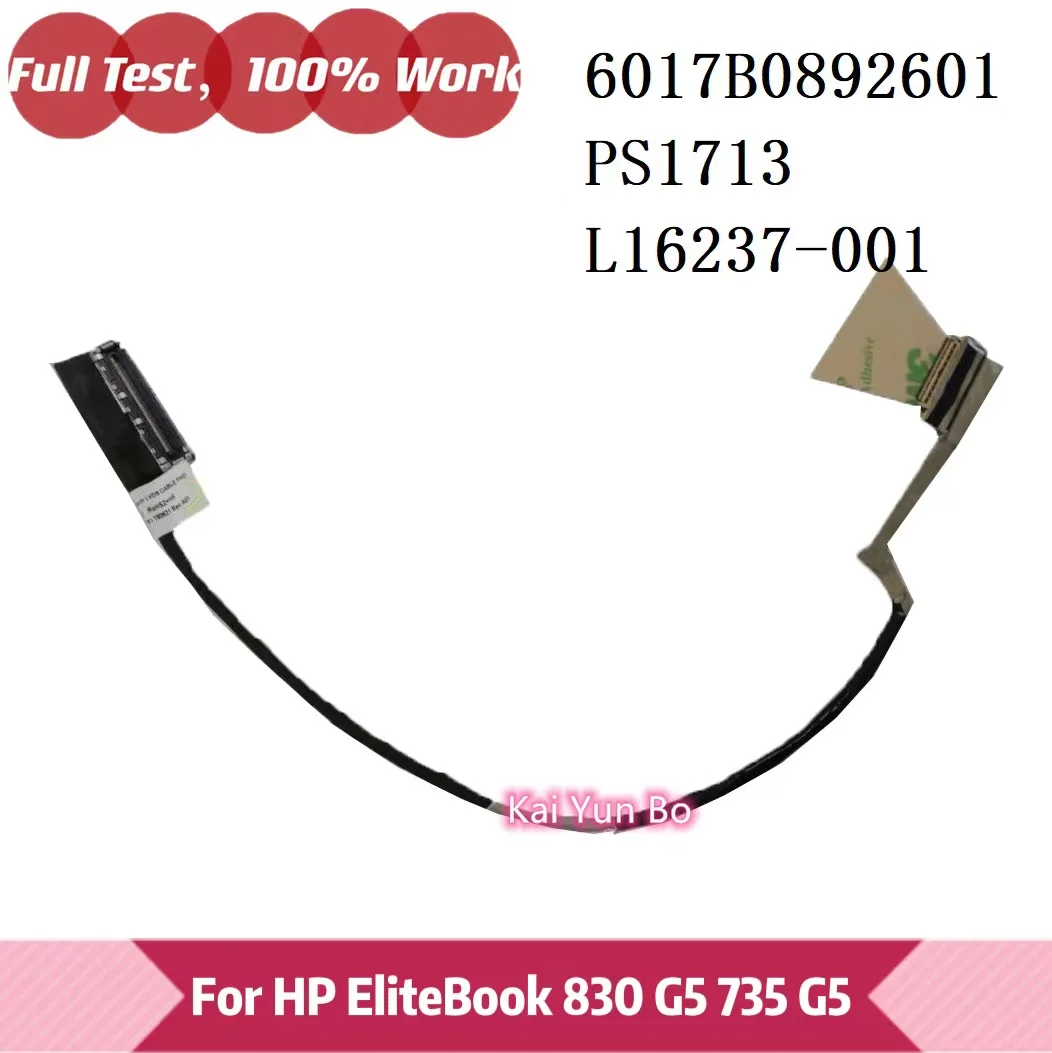 

For HP EliteBook 830 G5 735 G5 Laptop Lcd Led Lvds Cable 6017B0892601 PS1713 L16237-001 FHD Non-touch Display Screen Video Flex