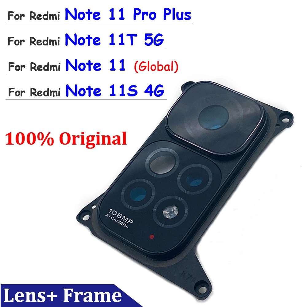 

Original Rear Back Camera Glass Lens Cover For Redmi Note 11S 11 Global 11T 5G 11 Pro Plus Camera Glass+Frame Holder Replacement