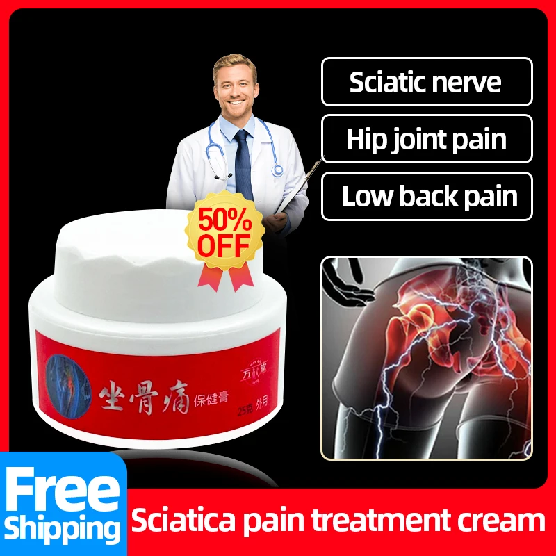 

Sciatica Pain Relief Cream Low Back Hip Joint Pain Treatment Lumbar Disc Piriformis Syndrome Muscle Sciatic Nerve Medicine 25g