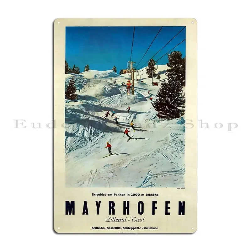 Retro Mayrhofen Metal Sign Poster Living Room Create Kitchen Printed Tin Sign Poster