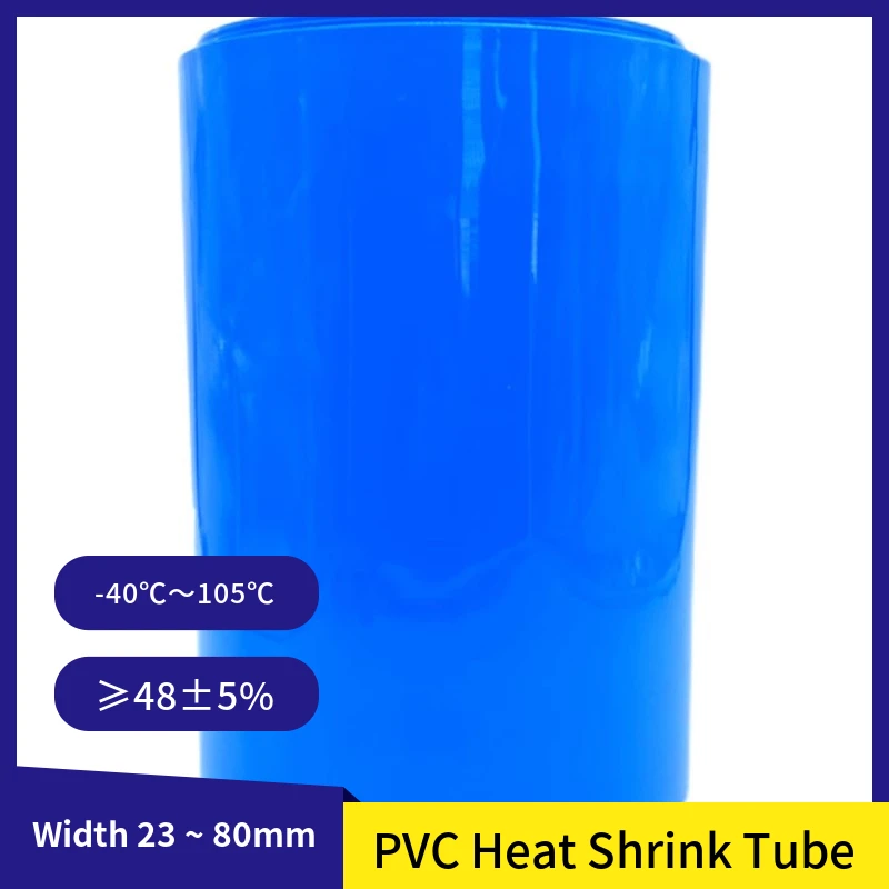 

2/5M Width 23 ~ 80mm 18650 Lithium Battery Heat Shrink Tube Li-ion Wrap Cover Skin PVC Shrinkable Film Sleeves Insulation Sheath