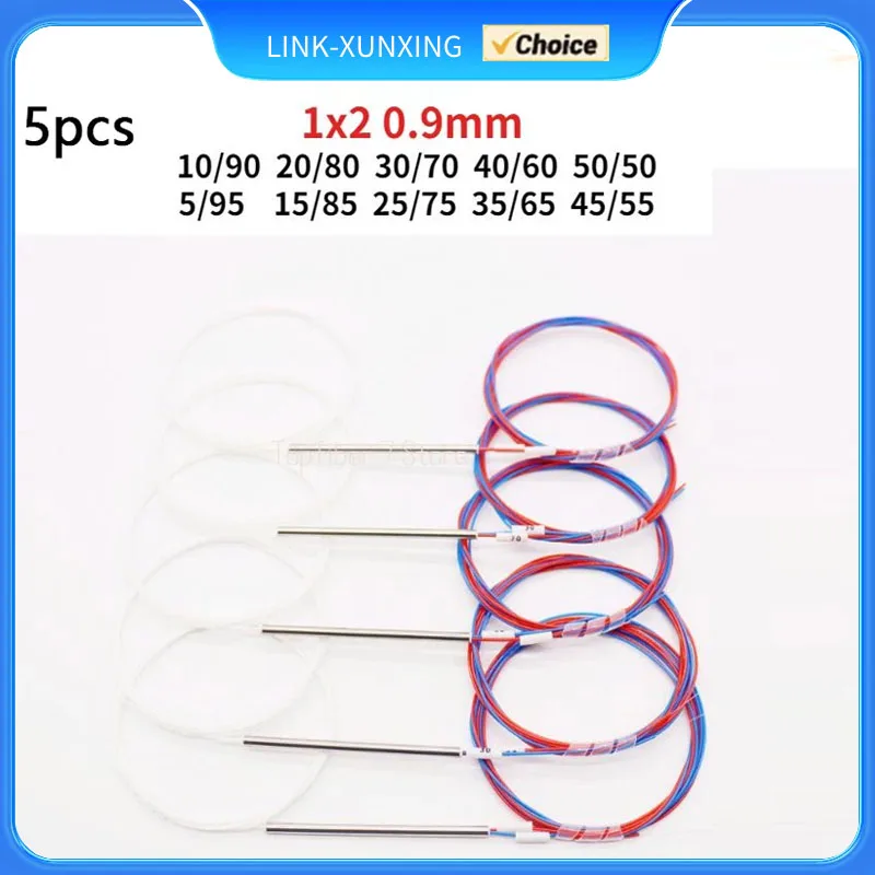 5pcs 1x2 0.9mm 10/90 20/80 30/70 40/60 50/50 Different types unbalanced coupler fiber optic FBT splitter, without connectors