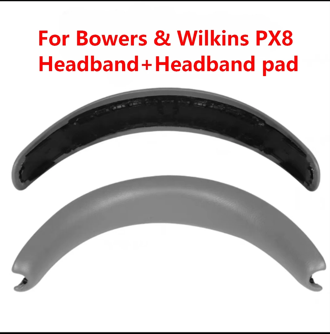 Original spare parts For Bowers & Wilkins PX8 Headphones Replacement Repair Parts B&W Headband rubber cushion,Ear Pads covers