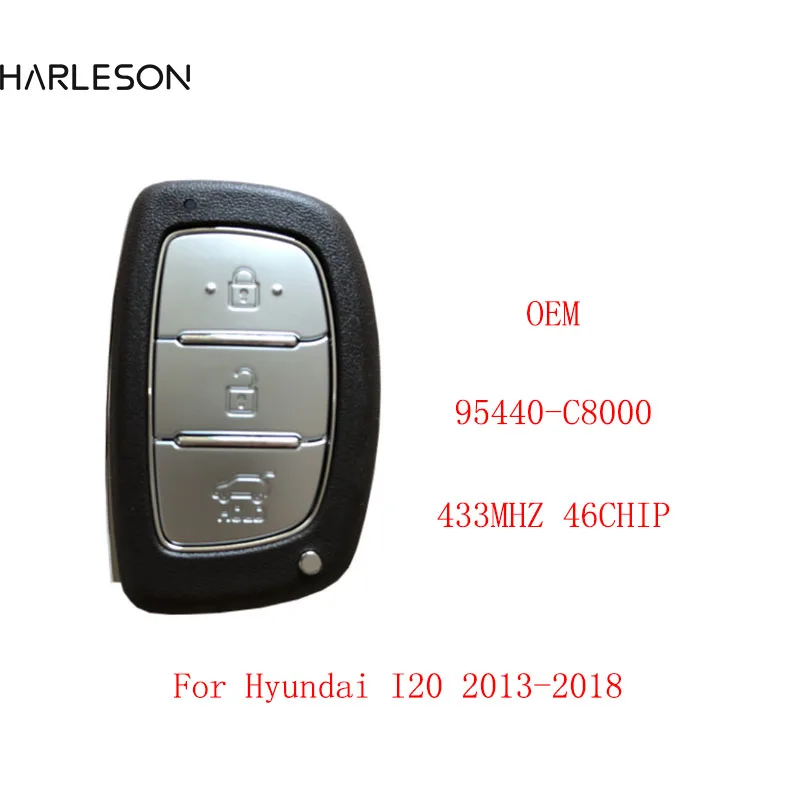 

OEM Smart Control 95440C8000 for Original Hyundai I20 2013-2018 Smart Remote Key 3 Buttons 433MHz 46Chip 95440-C8000