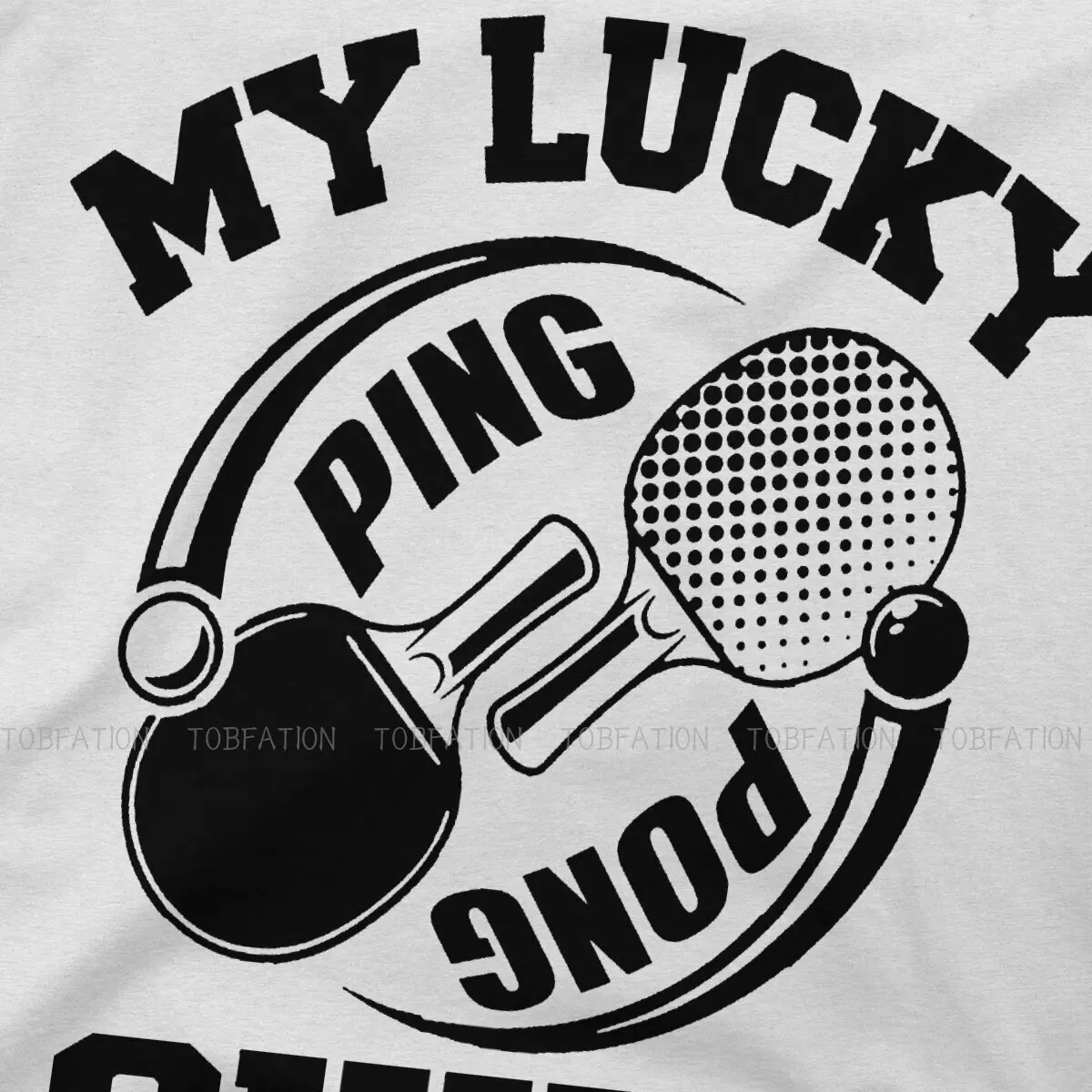 Ping-Pong Table Tennis Sports TShirt for Men MY LUCKY Soft Summer Sweatshirts T Shirt Novelty Trendy Fluffy
