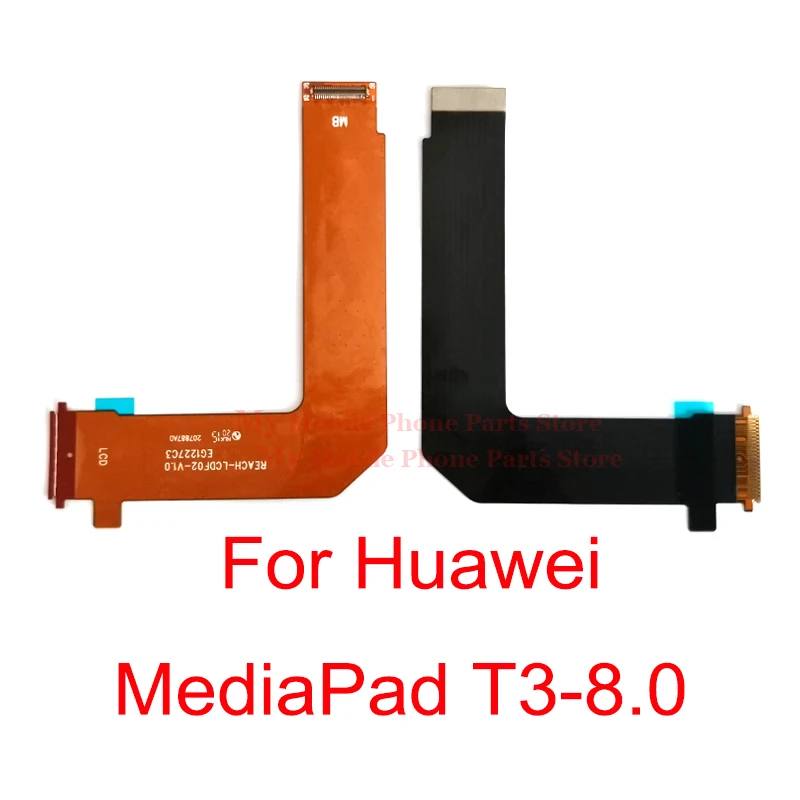 

Original T3-8.0 Inch LCD Flex Cable Connector Part For Huawei MediaPad T3 8.0 KOB-W09 KOB-L09 Main Board Connect LCD Display