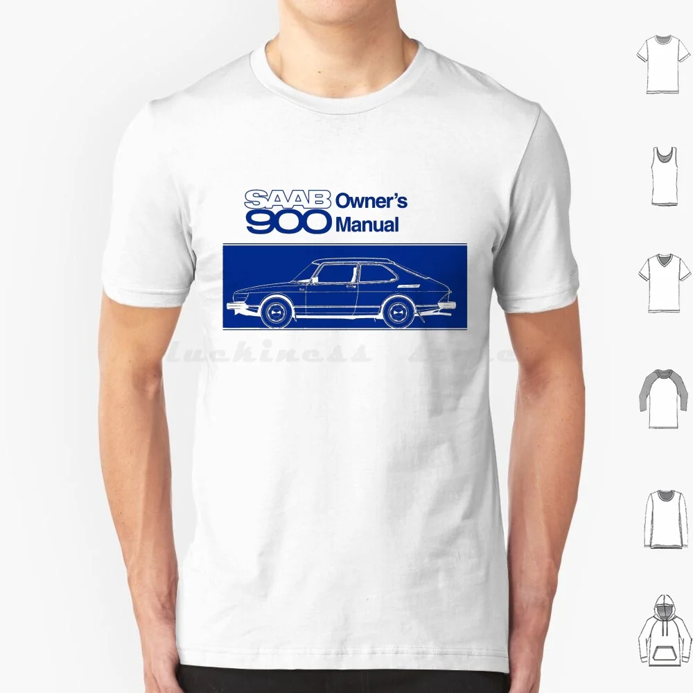 Saab 900-Maglietta Manuale Del Proprietario Big Size 100% Cotone Saab 99 Saab 900 Auto Svedesi 1960S 1970S 1980S 60S 70S 80S Saab Turbo