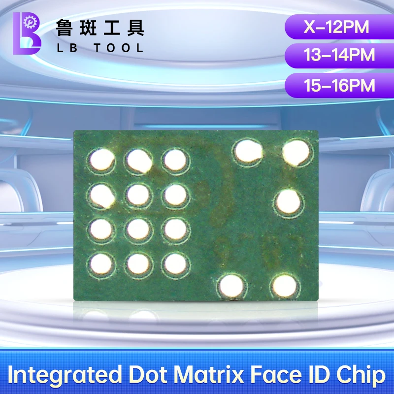 LB TOOL Integrated Dot Matrix Face ID Chip For iPhone X XR XS 11