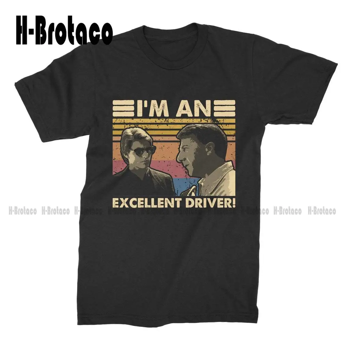 

Rain Man I'm An Excellent Driver Unisex T-Shirt T Shirt Custom Aldult Teen Unisex Digital Printing Tee Shirts Xs-5Xl