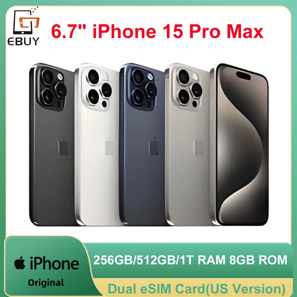 6.7" Original iPhone 15 Pro Max 5G Phone Dual eSIM LTPO Retina XDR OLED Face ID NFC A17Pro 8GB ROM 256/512GB RAM Smartphone