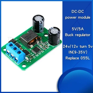 24v/12V to 5V/5A power supply DC-DC step-down module IN (9-35V) super LM2596S instead of 055L