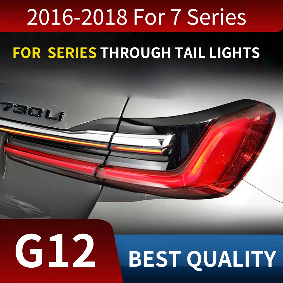 

FT Tail Lamp for BMW G12 2016-2018 730i 740i 750i LED Taillights DRL Turn Signal Upgrade Rear Reverse Brake Auto Accessories