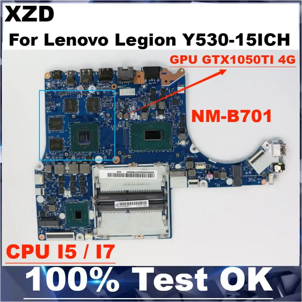 

NM-B701 Mainboard For Lenovo Legion Y530-15ICH Laptop Motherboard With i7-8750H I5-8300H CPU 100% Test OK