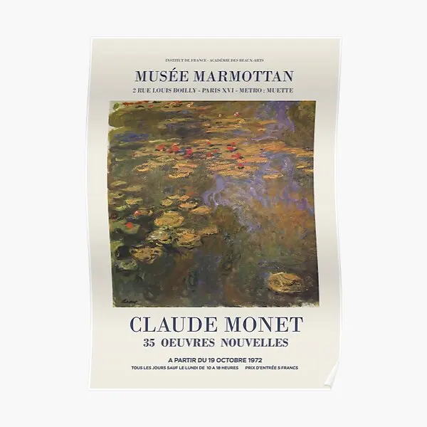 

Claude Monet Exhibition Poster Adverti Poster Wall Painting Modern Funny Picture Art Home Print Mural Room Decor No Frame