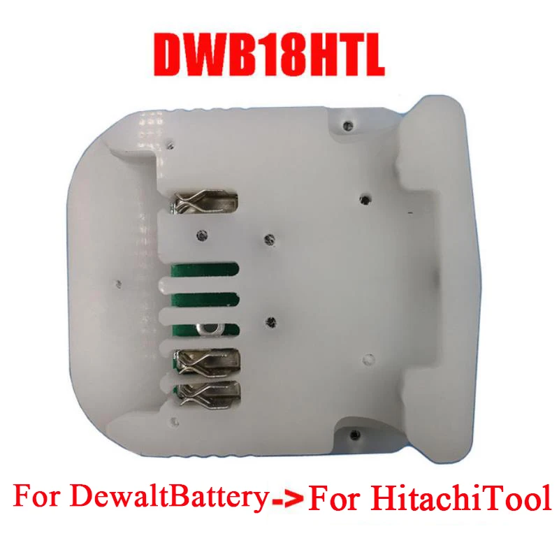 

Adapter DWB18HTL Converter use for DeWalt 18V 20V 60V Li-ion Battery DCB206 on for Hitachi 18V Lithium Electric Tool BSL1830