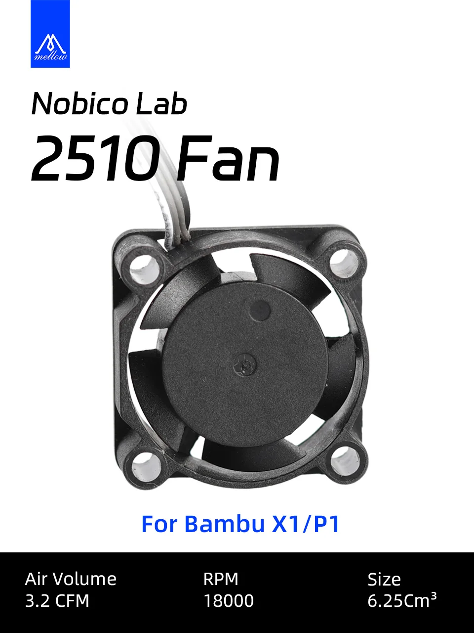 Mellow Dual Ball Bearing 2510 Cooling Fan For Bambu Lab X1 X1C