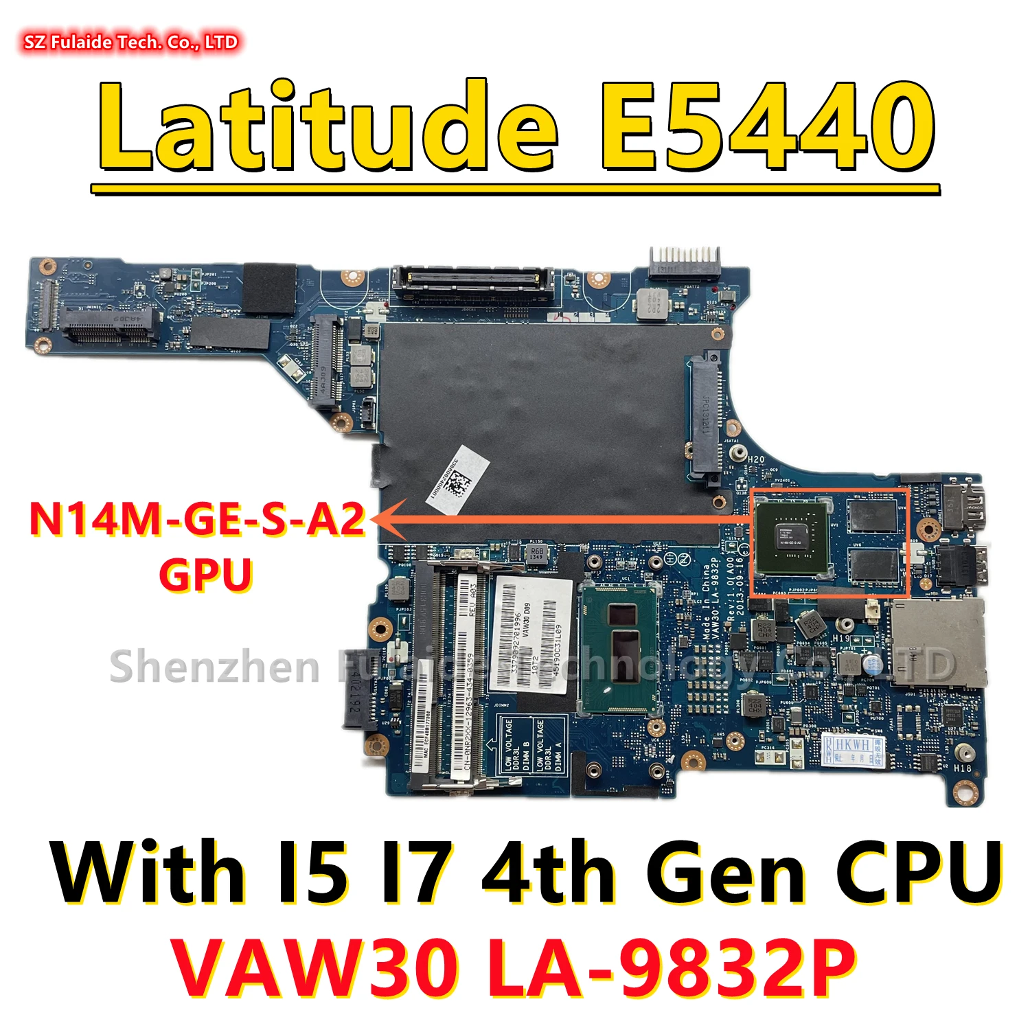 

VAW30 LA-9832P For dell Latitude E5440 Laptop Motherboard With I5 I7 4th Gen CPU N14M-GE-S-A2 GPU CN-0692PG 0692PG CN-0NR2XX