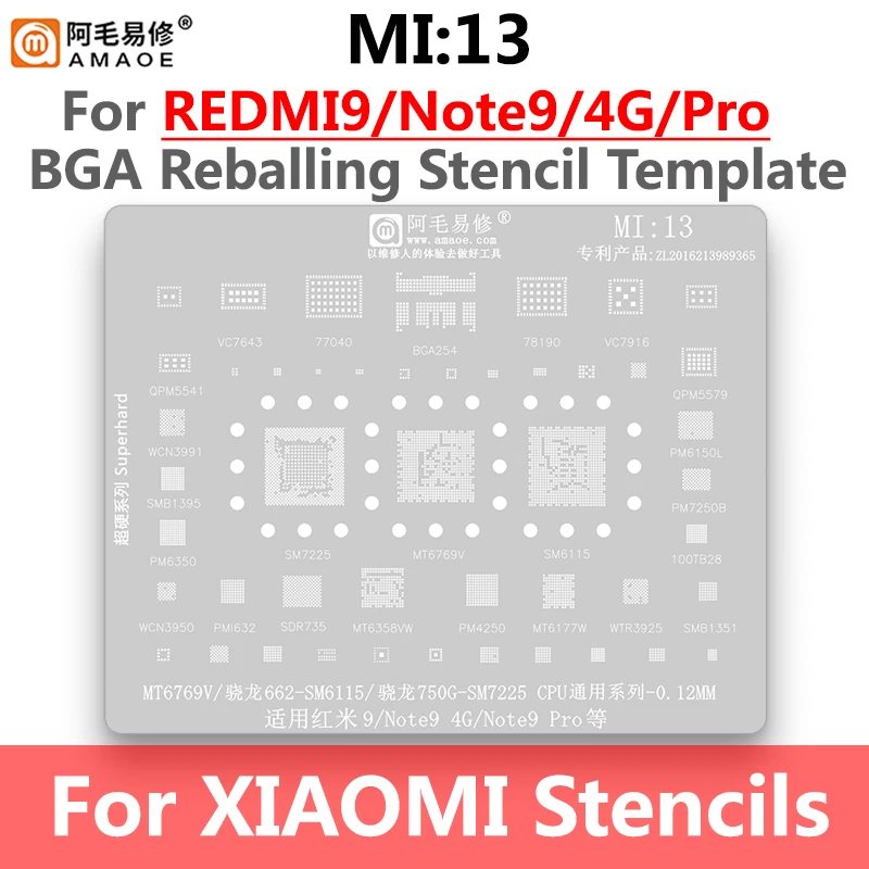 

MI13 BGA Reballing Stencil For Xiaomi Redmi 9 Note9 CPU PM6350 PM4250 SM7225 MT6769V MT6358VW PM7250B WCN3991 77040 78190 PA IC