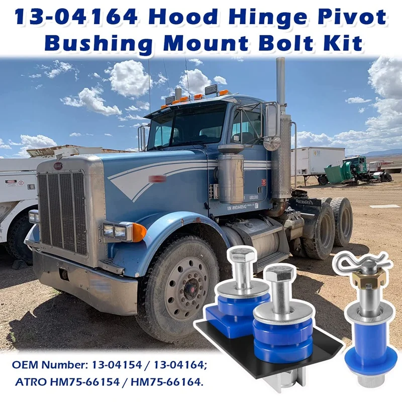 

Car Accessories 13-04154 &13-04164 Hood Hinge Pivot Bushing Mount Bolt Kit Fits For Peterbilt 378 379