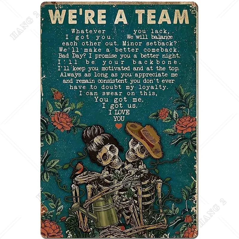 

Metal Tin Sign The Skull, We Are A Team Art Bedroom Poster Bathroom and Room Retro Iron Painting Wall Cafe Home Poster Painting